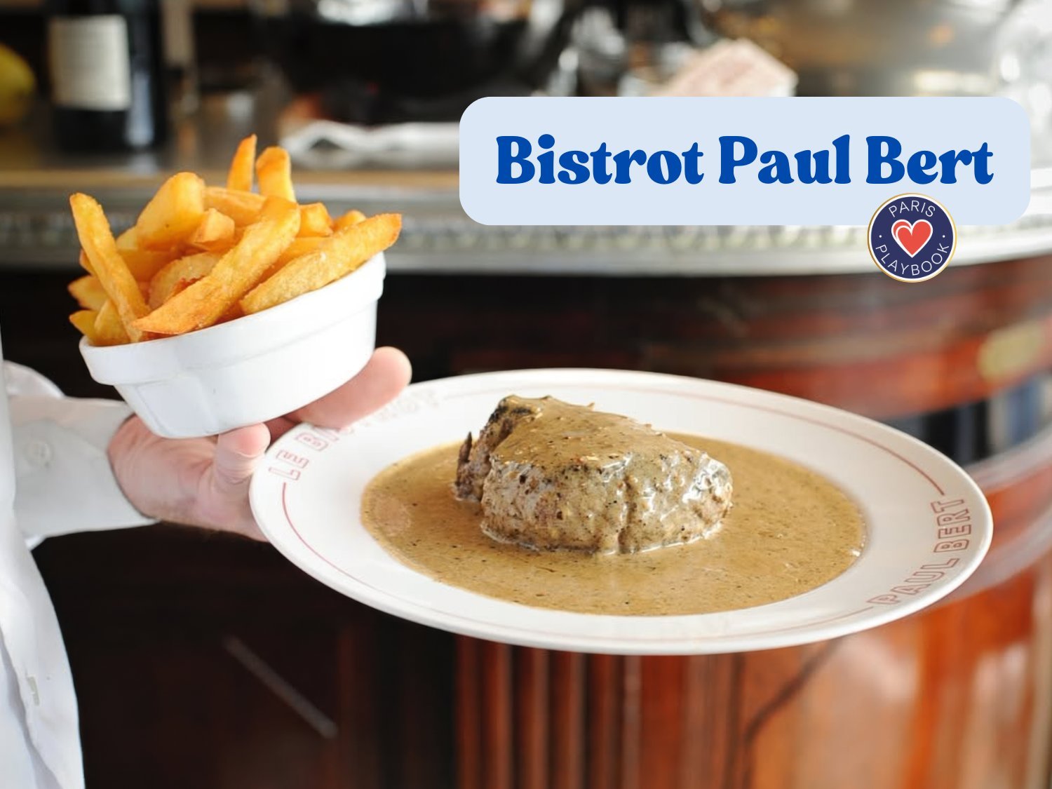Bistrot Paul Bert, Paris