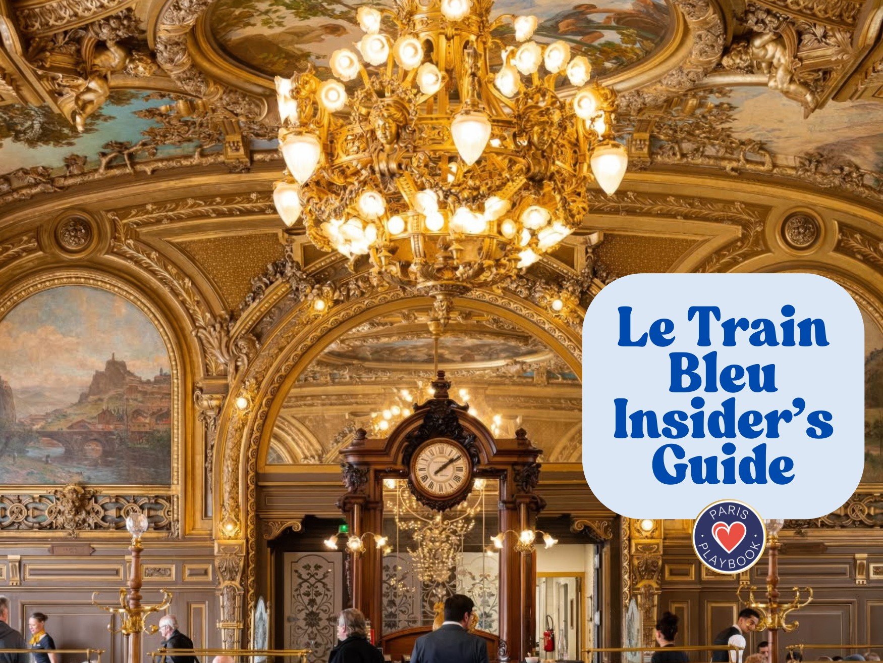 Le Train Bleu, Paris