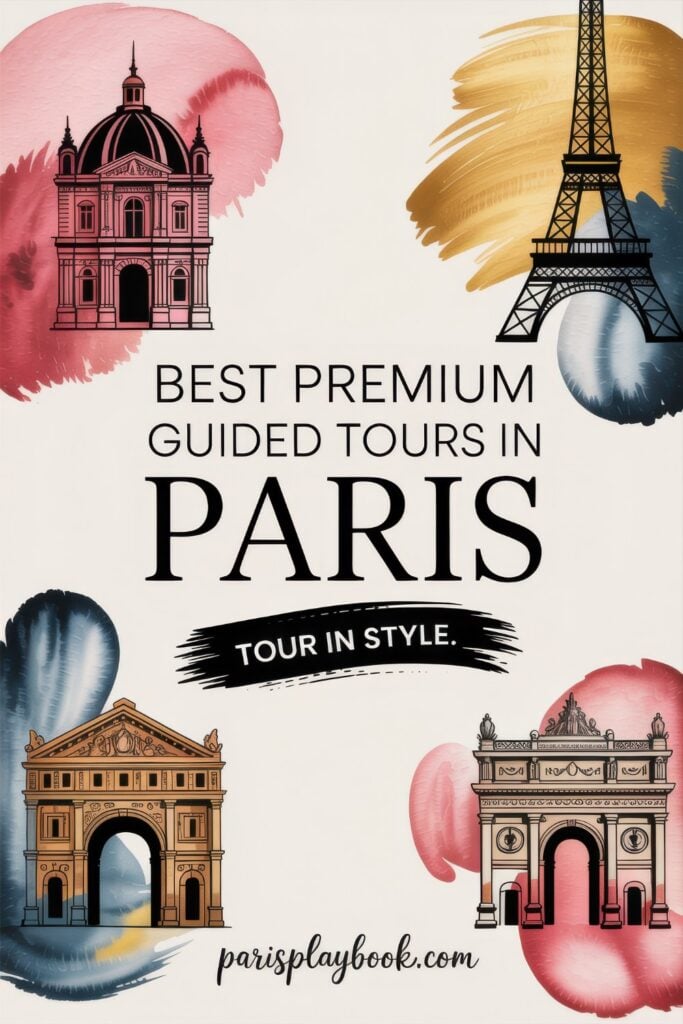 Best Premium Guided Walking Tours in Paris