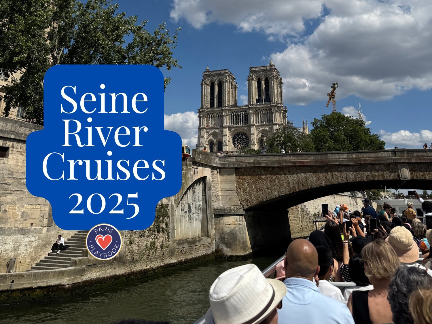 Paris Playbook Guide to Paris River Cruises